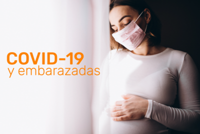 COVID 19 y Embarazadas