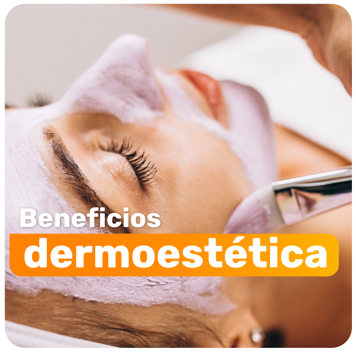 Beneficios Dermoestéticos